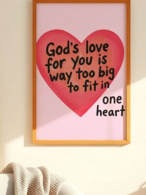 God’s Love For You Pink Heart Quote Poster
