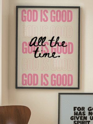 Inspirational 'God is Good All the Time'  Wall Art | Modern Pink & Black Christian Typography Poster