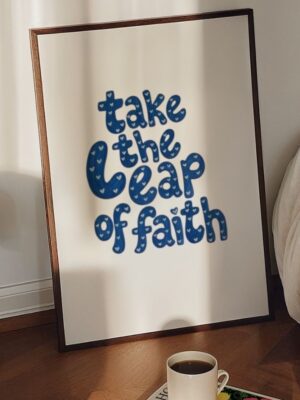 Take the Leap of Faith Wall Art - Blue Bubbled Motivational Poster