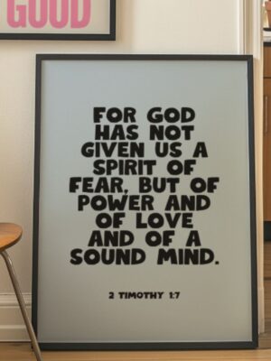 2 Timothy 1:7 Bible Verse Wall Art -  Christian Scripture Print
