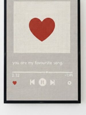 You Are My Favourite Song Music Player Art Print - Romantic Poster
