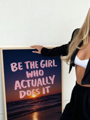 Be The Girl Who Actually Does It Wall Art - Motivational Sunset Beach Quote Print